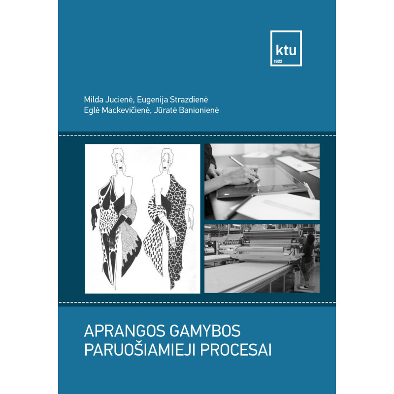 Aprangos gamybos paruošiamieji procesai